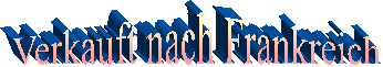 Verkauft nach Frankreich